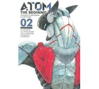 ATOM THE BEGINNING 2 | Masami Yuki