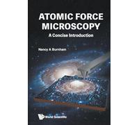 ATOMIC FORCE MICROSCOPY: A CONCISE INTRODUCTION