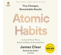 Atomic Habits: An Easy & Proven Way to Build Good Habits & Break Bad Ones