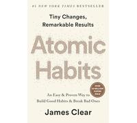 Atomic Habits (EXP): An Easy & Proven Way to Build Good Habits & Break Bad Ones
