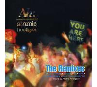 Atomic Hooligan - You Are Here-the Remixes