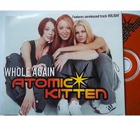 Atomic Kitten - Whole Again