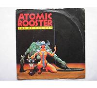 Atomic Rooster - Atomic Rooster End Of The Day 7" Polydor POSP 408 EX/VG 1982 picture sleeve