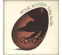 Atomic Rooster - Friday The 13th - p/s