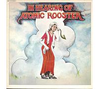 Atomic Rooster - In Hearing Of