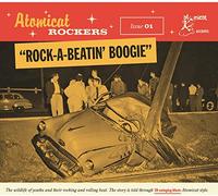 Atomicat Rockers Vol 1. - Rock A Beatin' Boogie