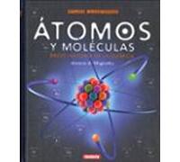 Atomos Y Moleculas. Breve Historia De La Quimica