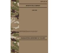 ATP 3-21.10 Infantry Rifle Company - Jun. 2026: Field Pocket Size