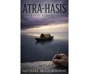 Atra-Hasis: The First Flood Story: 8 (BEYOND HIS STORY WE STAND)