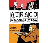 Atraco a mano alzada: 14 (Likantro)