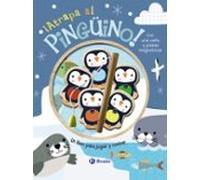 ¡Atrapa Al Pingüino! Un Libro Para Jugar Y Contar