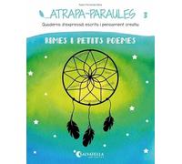 Atrapa-Paraules 3: Rimes i petits poemes
