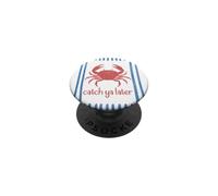 Atrapa ya más Tarde Cangrejo Sailorcore Fishermencore PopSockets PopGrip Adhesivo
