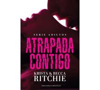 Atrapada contigo | Krista Ritchie, Becca Ritchie