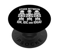 Atrapado Entre IDK IDC Idgaf Divertido Esqueleto Meme PopSockets PopGrip Adhesivo