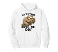 Atrapado Entre Idk IDC Idgaf Perezoso Kawaii Lindo Sudadera con Capucha