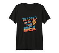 Atrapado por Mi Propia Idea Quedó Atrapado Divertido Meme Trampa Camiseta Premium