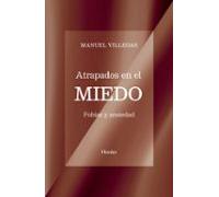 Atrapados en el miedo