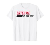 Atrápame si Puedes Tipografía Camiseta