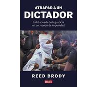 Atrapar A Un Dictador