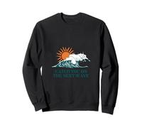 Atrápate en la siguiente manera Surfer Ocean Waves Beach Sunrise Sudadera