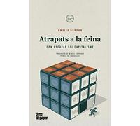 Atrapats a la feina: Com escapar del capitalisme: 23 (ASSAIG)