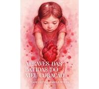 Através Das Batidas Do Meu Coração (ebook)