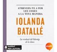 Atreveix-te A Fer Les Coses A La Teva Manera (audiolibro)