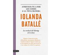 Atreveix-te a fer les coses a la teva manera: La revolució del lideratge de les dones: 263 (L'ANCORA)