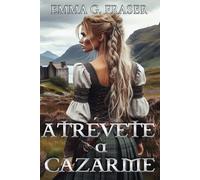 Atrévete a cazarme: 3 (Secundarios Saga Indomables)