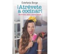 ¡atrévete A Cocinar! (ebook)