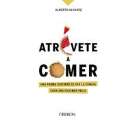 Atrevete A Comer (libros Singulares)