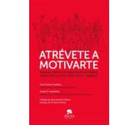 Atrévete A Motivarte