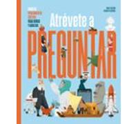 Atrevete A Preguntar
