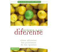 Atrévete a ser diferente: Cómo afrontar las presiones de los iguales (Tetralogía Ione, 4)