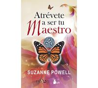 Atrévete a ser tu maestro (ESPIRITUALIDAD)