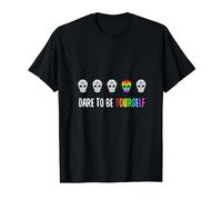 Atrévete a ser tú mismo Sugar Skull Día de los Muertos Orgullo Gay Camiseta