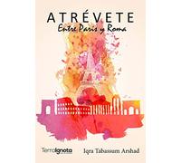 Atrévete. Entre París y Roma (FONDO)