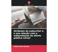 Atributos do subscritor e a sua relação com a subavaliação da oferta pública inicial