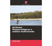 Atributos fitossociológicos e análise multivariada