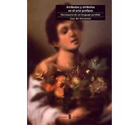 Atributos y símbolos en el arte profano. | Guy De Tervarent