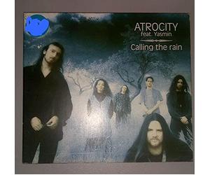 Atrocity Ft Yasmin - Calling the Rain