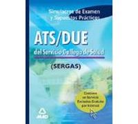 Ats/due Del Servicio Gallego De Salud. Simulacros De Examen Y Su Pues
