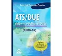 Ats/due Del Servicio Gallego De Salud: Test Temario Comun