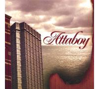 Attaboy - So Much for Today