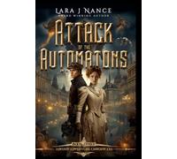 Attack of the Automatons - Book Three: Airship Adventure Chronicles