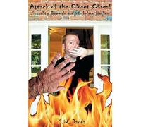 Attack of the Closet Cases!: Sexuality Cowards and Workplace Bullies