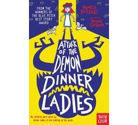 Attack of the Demon Dinner Ladies (Baby Aliens) by Pamela Butchart(2016-02-04)