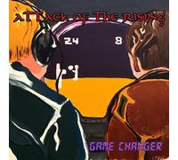 Attack Of The Rising – Game Changer – CD (Importación USA)