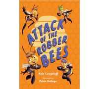 Attack of the Robber Bees: Fluency 3 (Big Cat for Little Wandle Fluency)